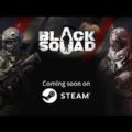 Black Squad Promo Trailer