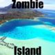 Free Zombie Island on Steam