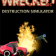 Free Wrecked Destruction Simulator [ENDED]