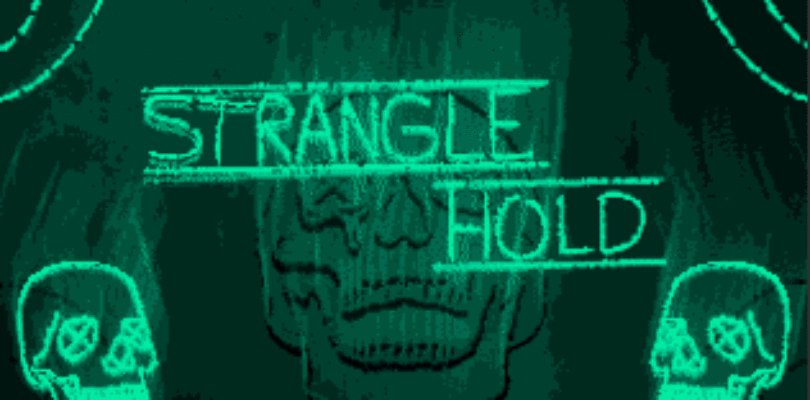 Free STRANGLE/HOLD [ENDED]