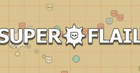 Free SUPER FLAIL on Steam [ENDED]