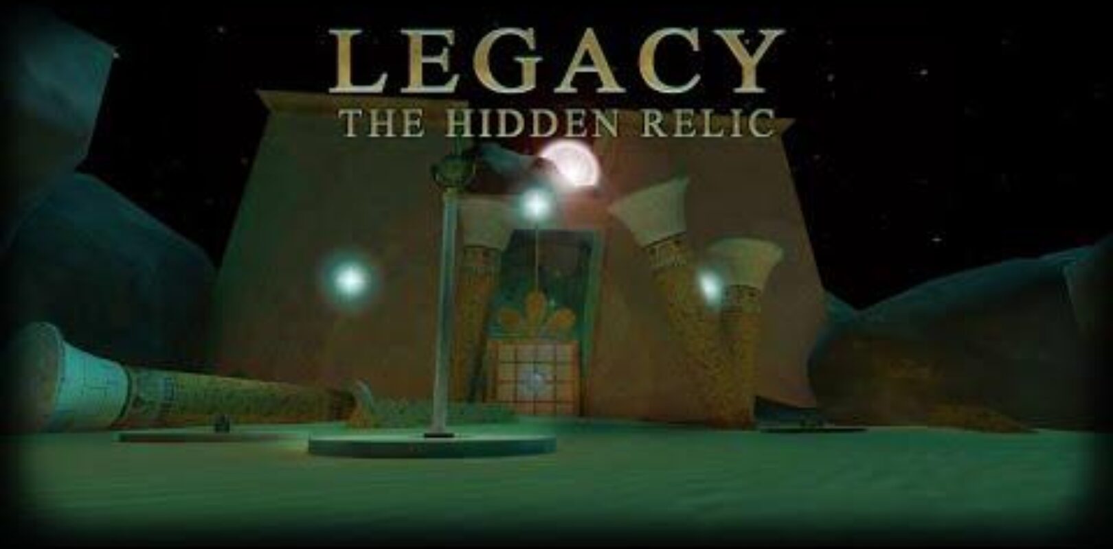 free-legacy-3-the-hidden-relic-ended-pivotal-gamers