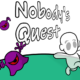 Free Nobody’s Quest [ENDED]