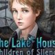 Free The Lake House: Children of Silence [ENDED]